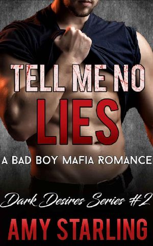 [Dark Desires 02] • Tell Me No Lies